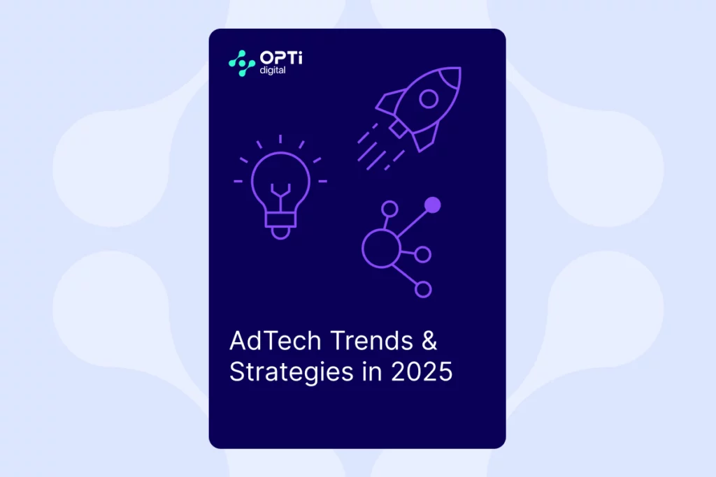 AdTech Trends & Strategies in 2025